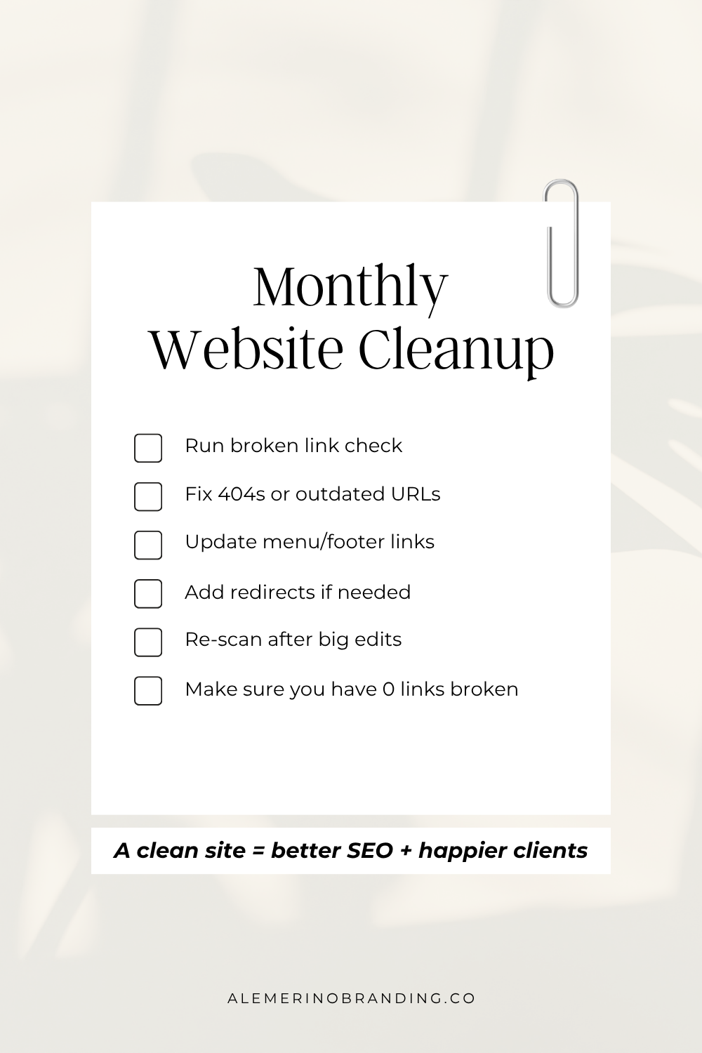 Checklist titled ‘Monthly Website Cleanup’ with tasks to run a broken link check, fix errors, and update links.